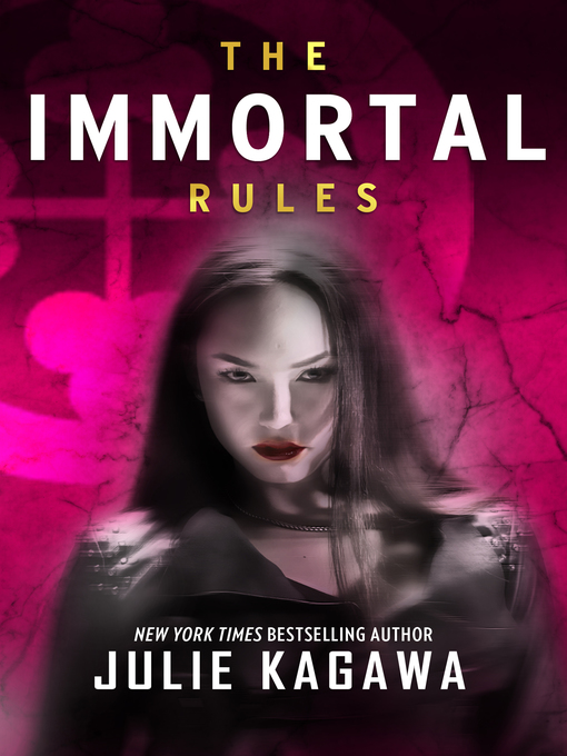 Title details for The Immortal Rules by Julie Kagawa - Wait list